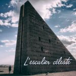 L&rsquo;escalier céleste